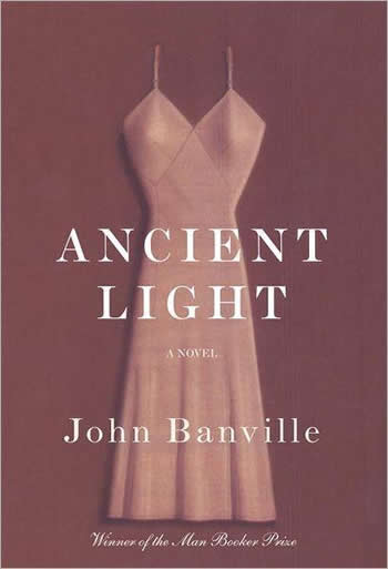 "Ancient Light" by John Banville