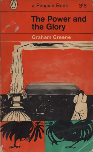 The Power and the Glory by Graham Greene