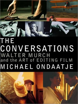 The Conversations - Murch & Ondaatje