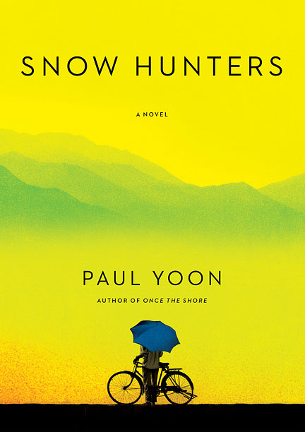 Snow Hunters by Paul Yoon