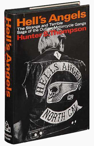 Hell's Angels by Hunter S. Thompson