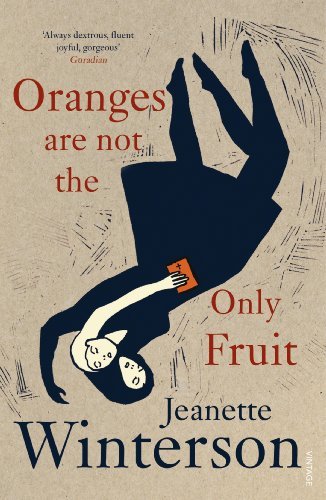 Oranges are Not the Only Fruit by Jeanette Winterson