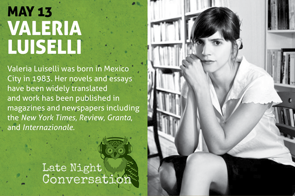 a conversation between Valeria Luiselli and Patrick McGinty at Late Night Library