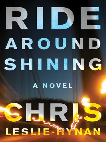 cover of Ride Around Shining by Chris Leslie-Hynan