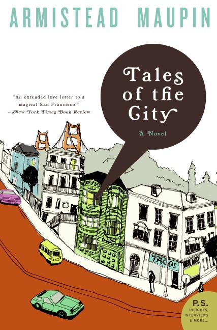 Tale of the City by Armistead Maupin