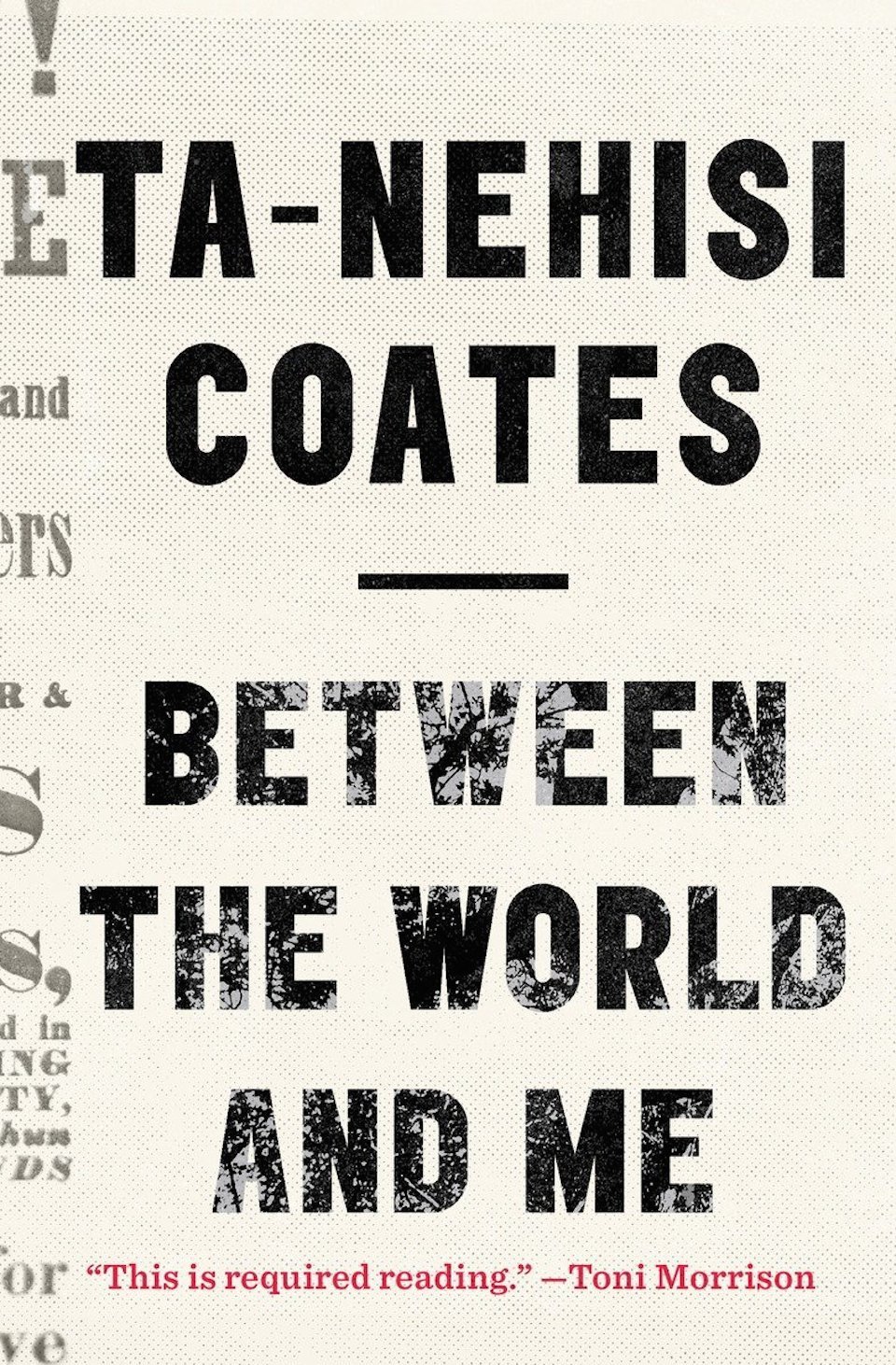 cover of Between the World and Me by Ta-Nehisi Coates