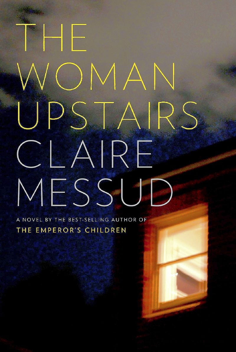 cover of The Woman Upstairs by Claire Messud
