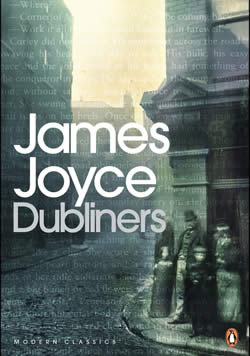 Dubliners by James Joyce