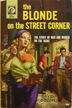 The Blonde on the Street Corner by David Goodis