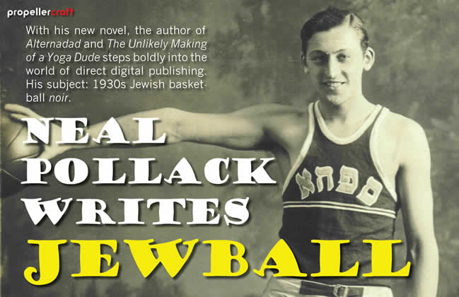 Neil Pollack writes Jewball