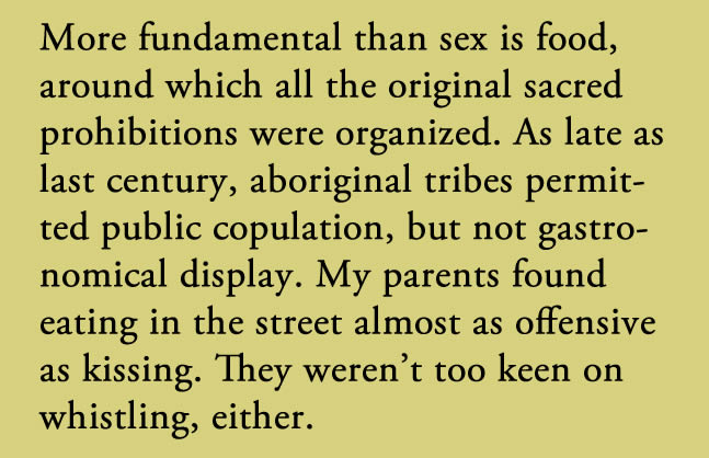 "More fundamental than sex" - a maxim on eating by John Vignaux Smyth
