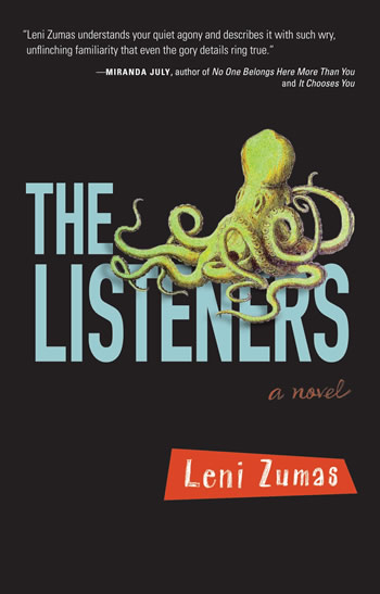 The Listeners, a novel by Leni Zumas