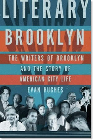 Literary Brooklyn by Evan Hughes